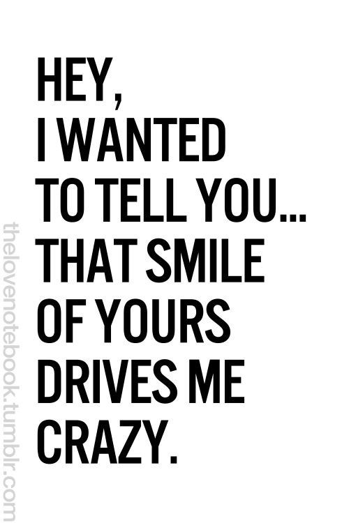 That smile of yours