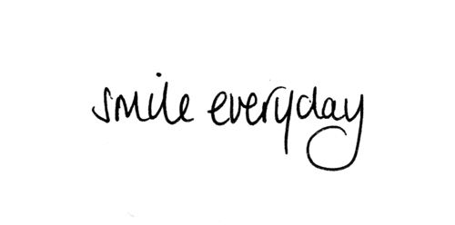 smile everyday smile everyday