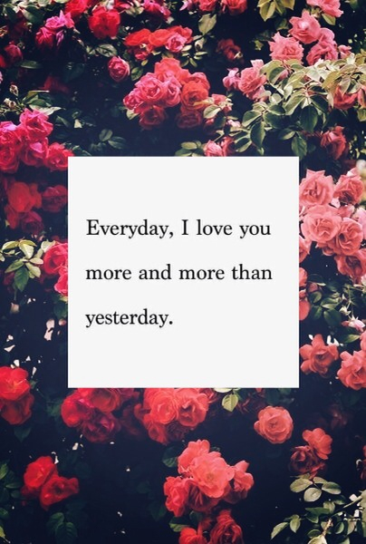 I love you more than yesterday