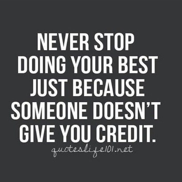 Never stop doing your best