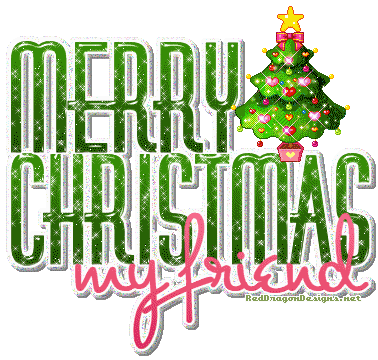 Merry Christmas My Friend Merry Christmas My Friend