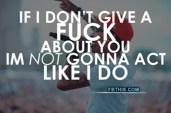 Gonna Act Like I Do Gonna Act Like I Do