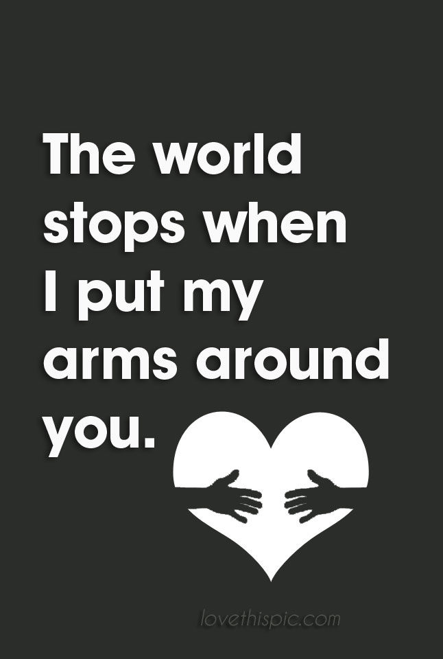 Arms around you 