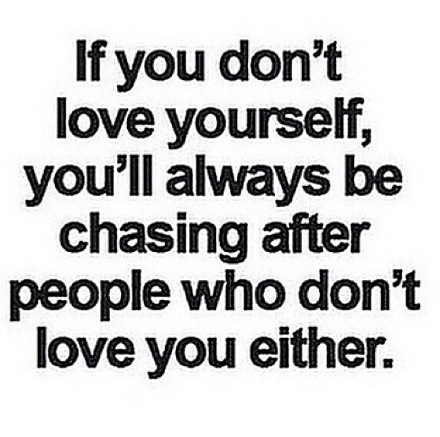 If You Dont Love Yourself If You Dont Love Yourself