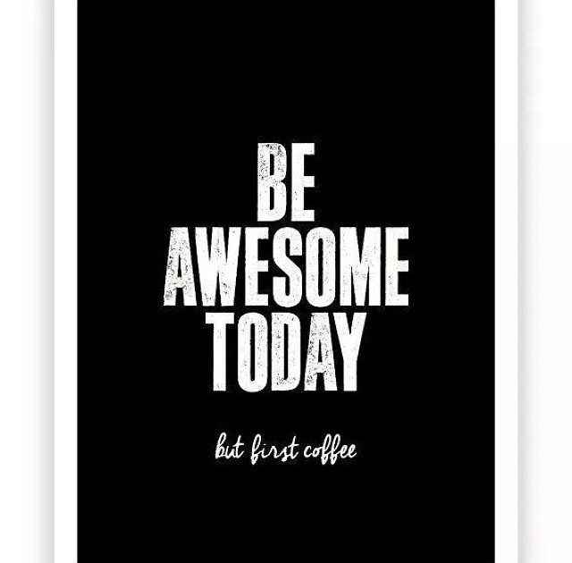 Be AWesome Today