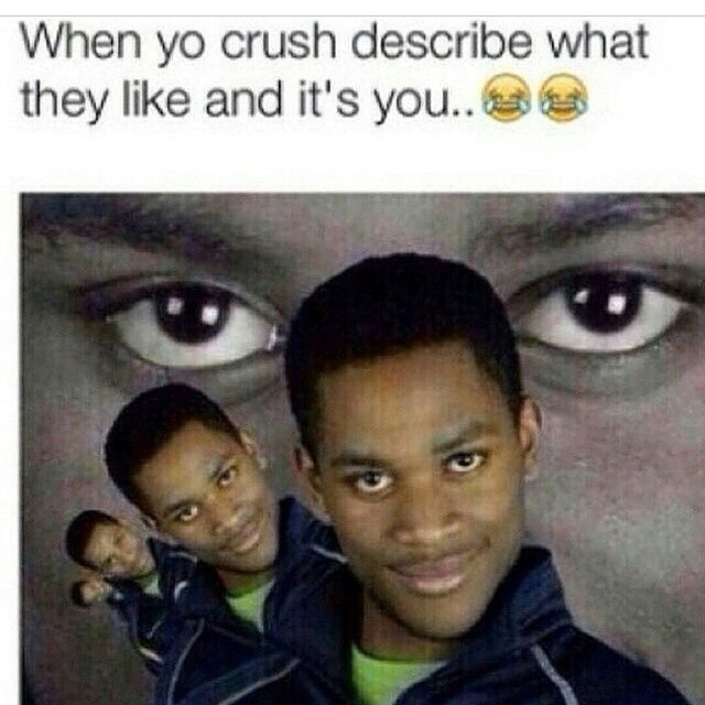 When yo Crush