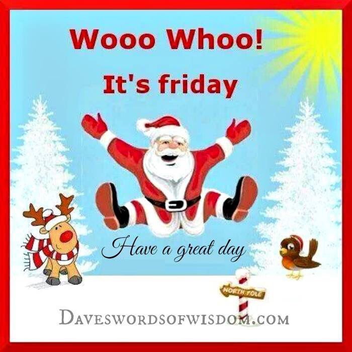 Woo Whoo It's Fridday Woo Whoo It's Fridday