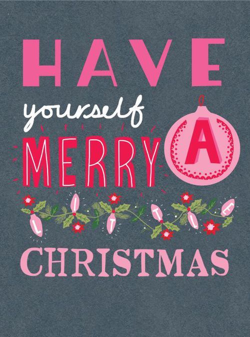 Have yourself a merry little chrismas