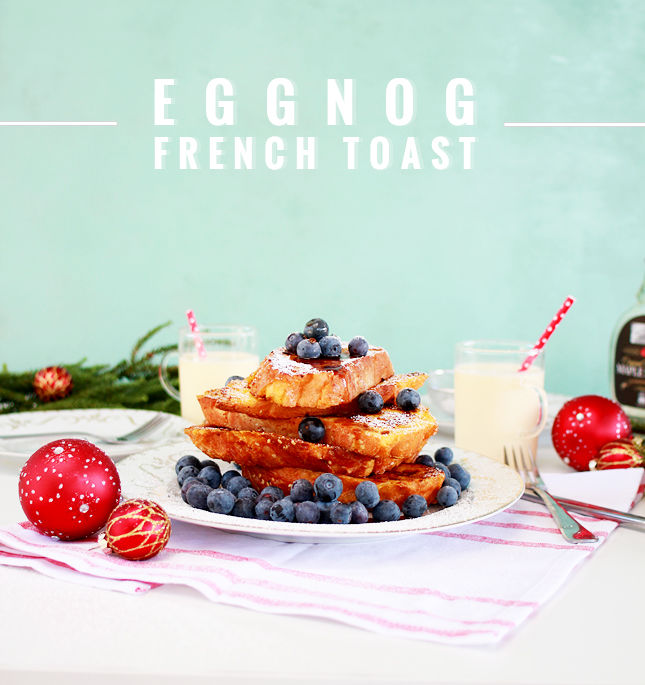Eggnog french toast Eggnog french toast