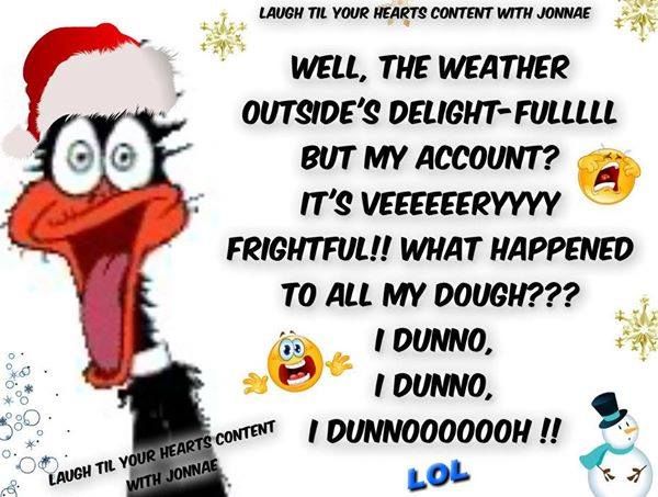 The weather outside The weather outside
