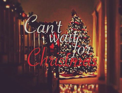 Can't wait for Christmas