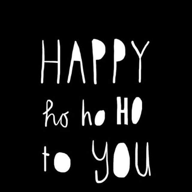 Happy Ho Ho Ho To You Happy Ho Ho Ho To You