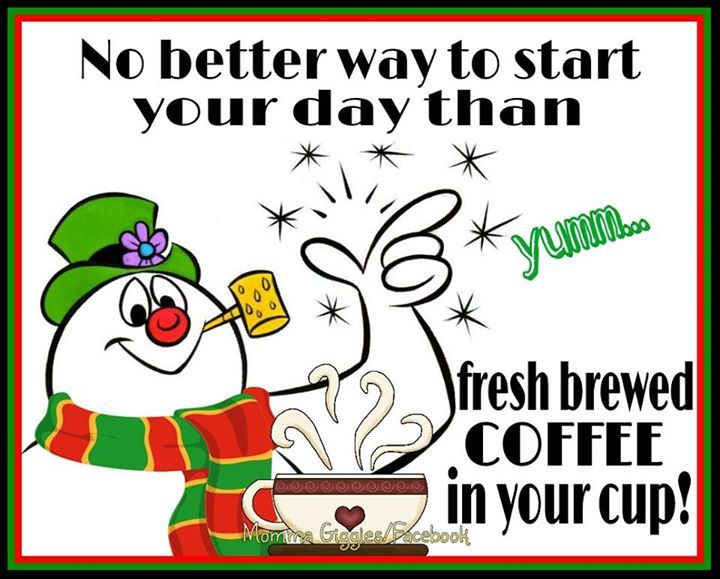 Start the day with coffee