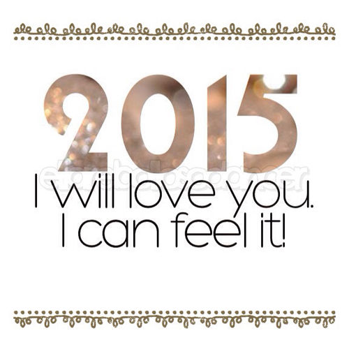 2015 I Will Love You