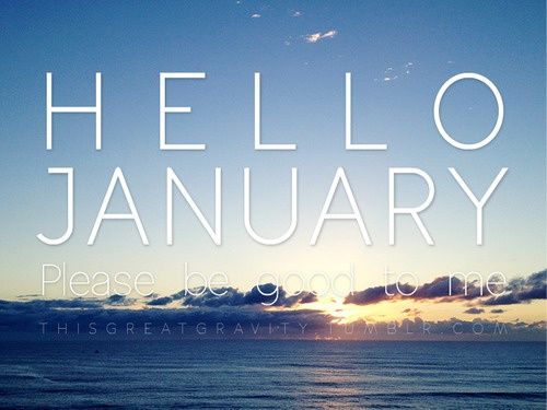 Hello January