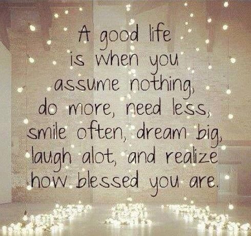 A Good Life