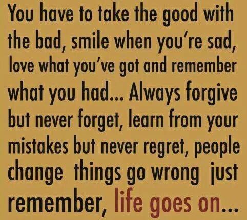 Life goes on Life goes on