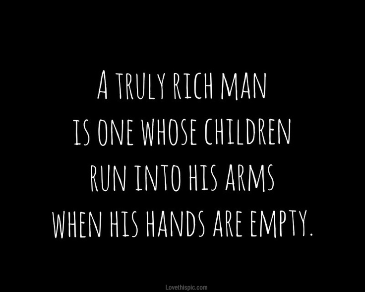 A truly rich man