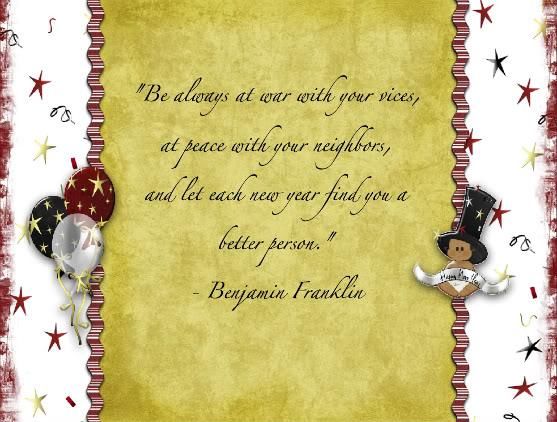 Be always at war with your vices, at peace with your neighbors....