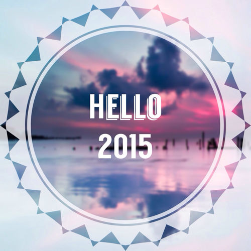 Hello 2015