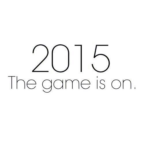 2015 the game is on 2015 the game is on