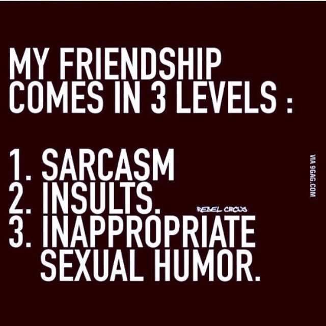 My friendship comes in 3 levels My friendship comes in 3 levels