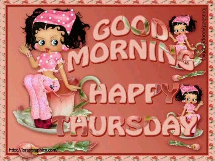 Good Morning Happy Thursdau
