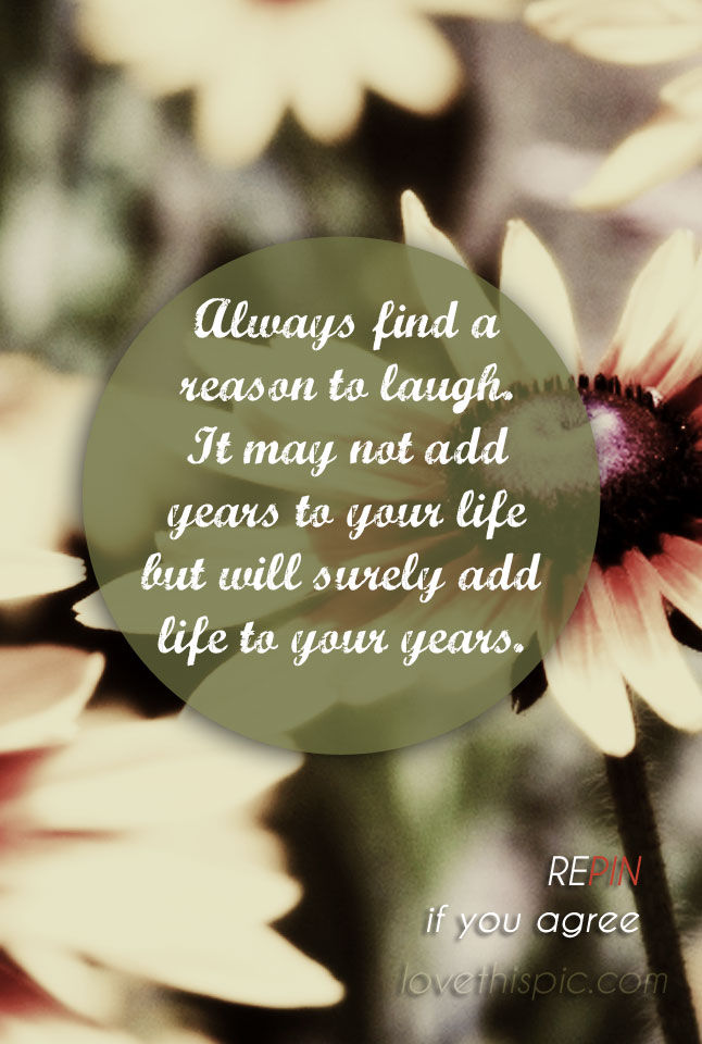 Reason to laugh Reason to laugh