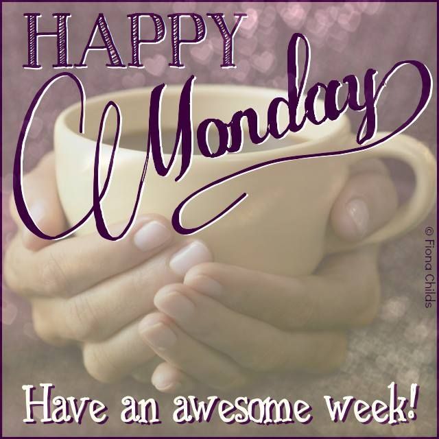 Happy Monday