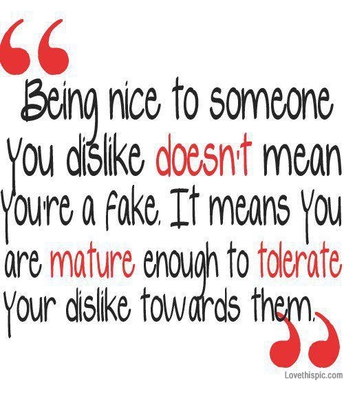 being nice