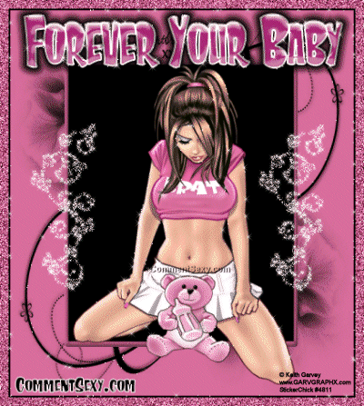 Forever your baby Forever your baby