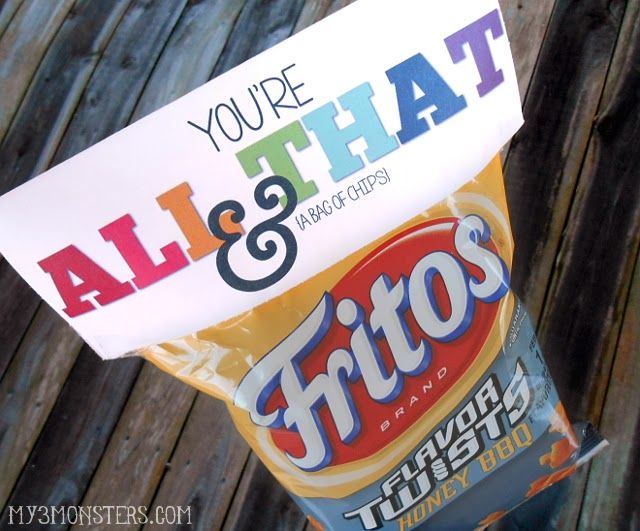 Youre All That And A Bag Of Chips Free Printable