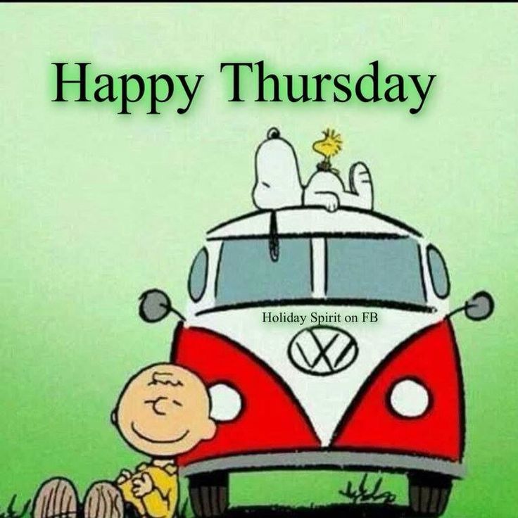 Happy Thursday Happy Thursday