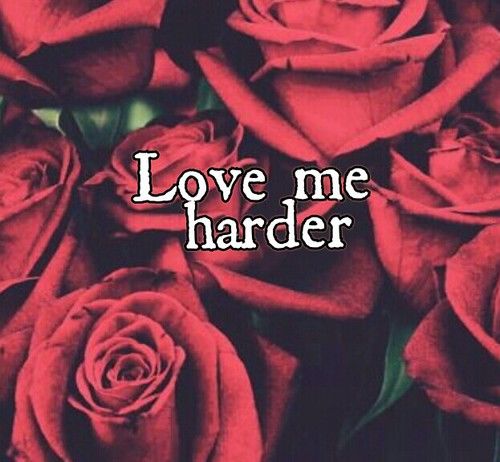 Love me harder