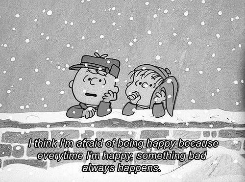 Afraid of being happy