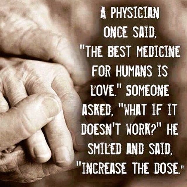 Love is the best medicine