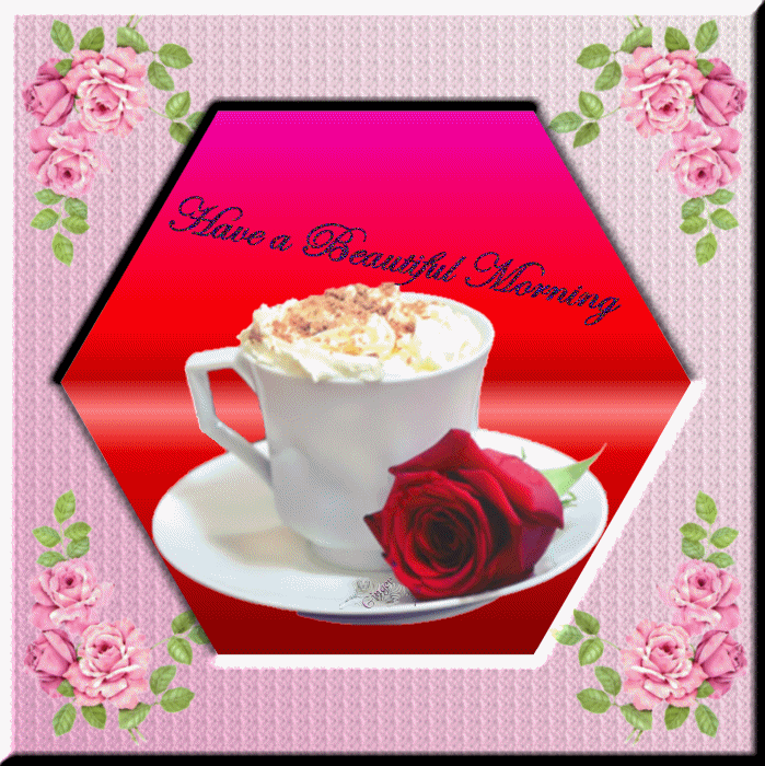 Have a Beautiful Morning Have a Beautiful Morning