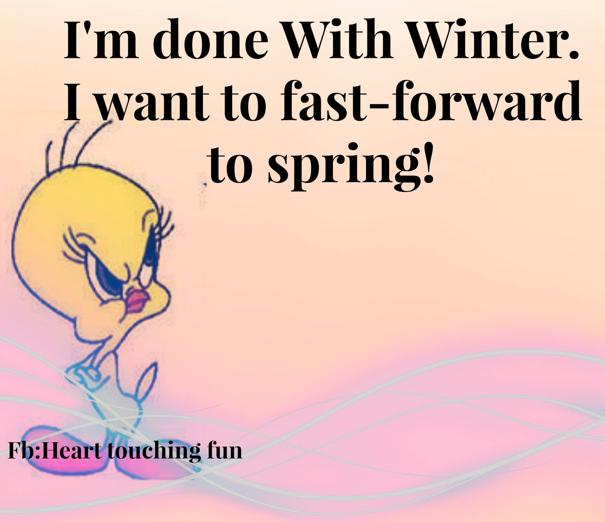 I am done with winter