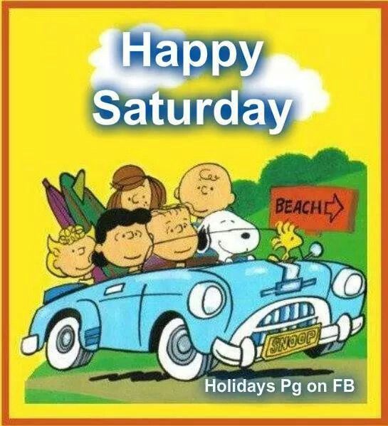 Happy Saturday