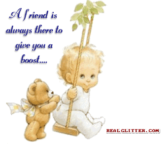 A friend is there to give you a boost...Always here if you need me! A friend is there to give you a boost...Always here if you need me!