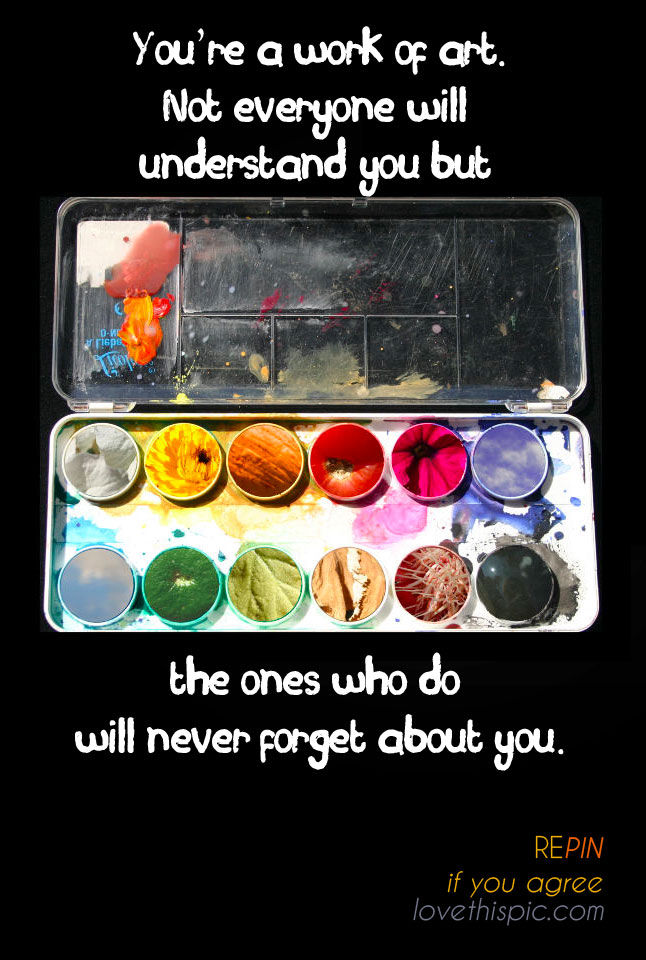 You're a work of art 