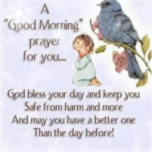 A Good Morning Prayer for You A Good Morning Prayer for You