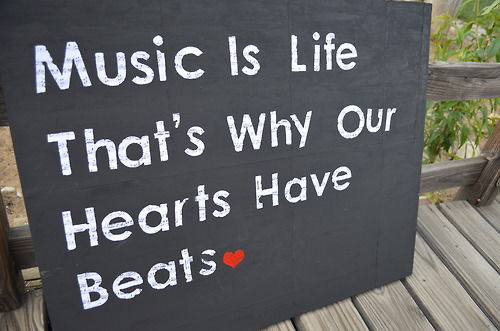 Music is life