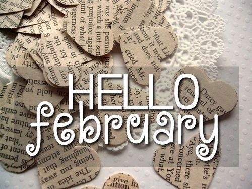 Hello February Hello February