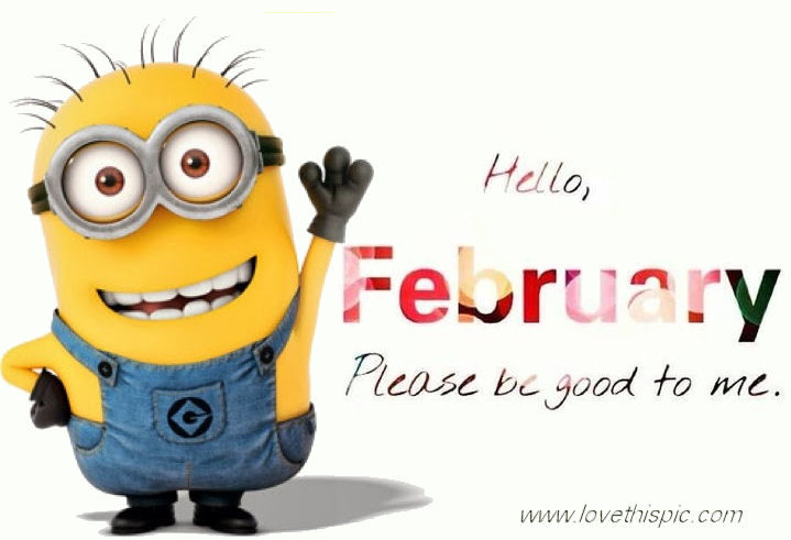 Hello February Minion Hello February Minion