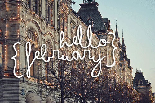 Hello February Hello February