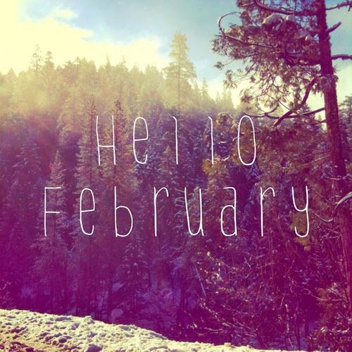 Hello February