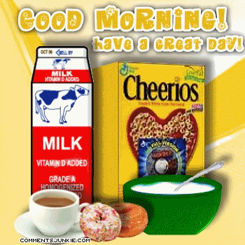 Good Morning!  Have a great day!