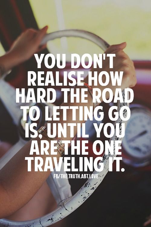 the road to letting go