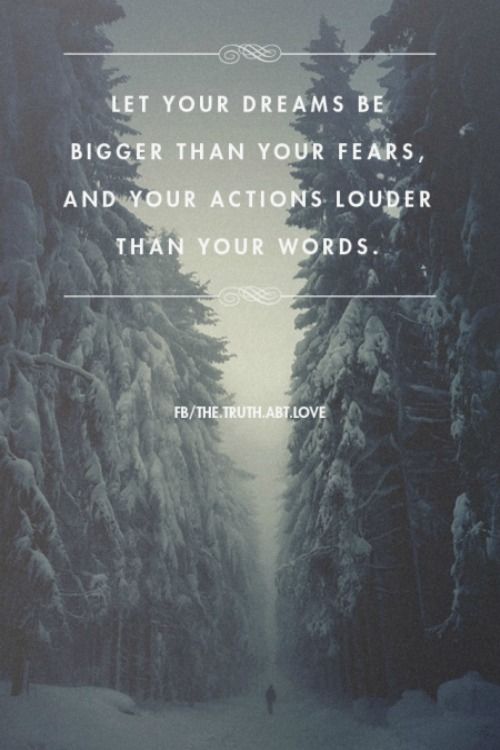 dreams bigger than fears dreams bigger than fears